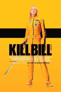 Plakat von "Kill Bill - Volume 1"