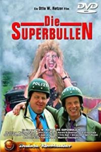 Plakat von "Die Superbullen"